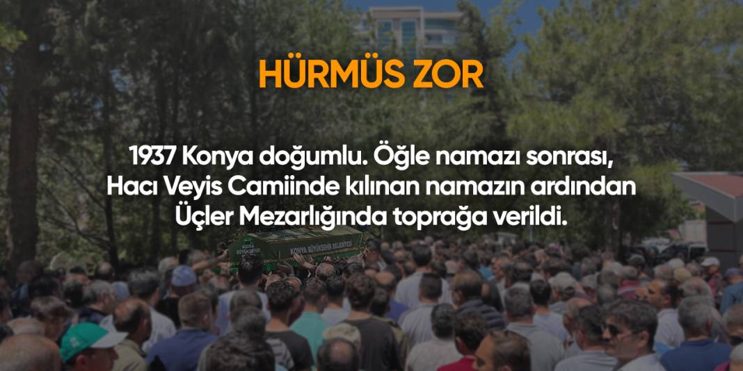 Konya'da bugün vefat edenler | 9 Temmuz 2025 14